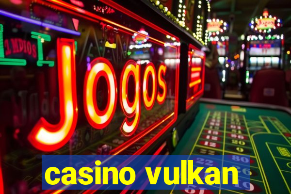 casino vulkan